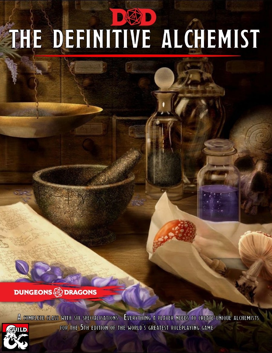 [OC] (Now Updated to v1.05!) The Definitive Alchemist A full class