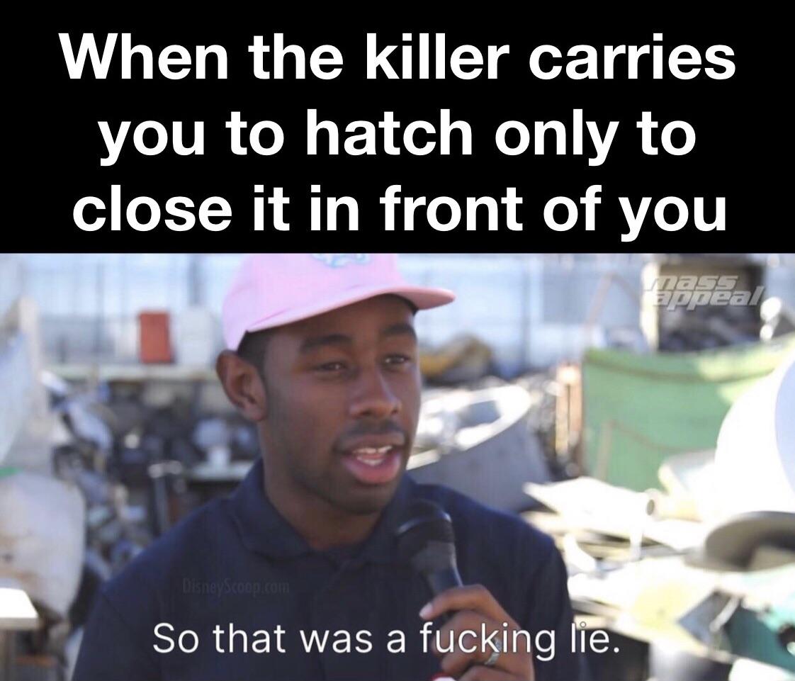 I hope your pp falls off deadbydaylight