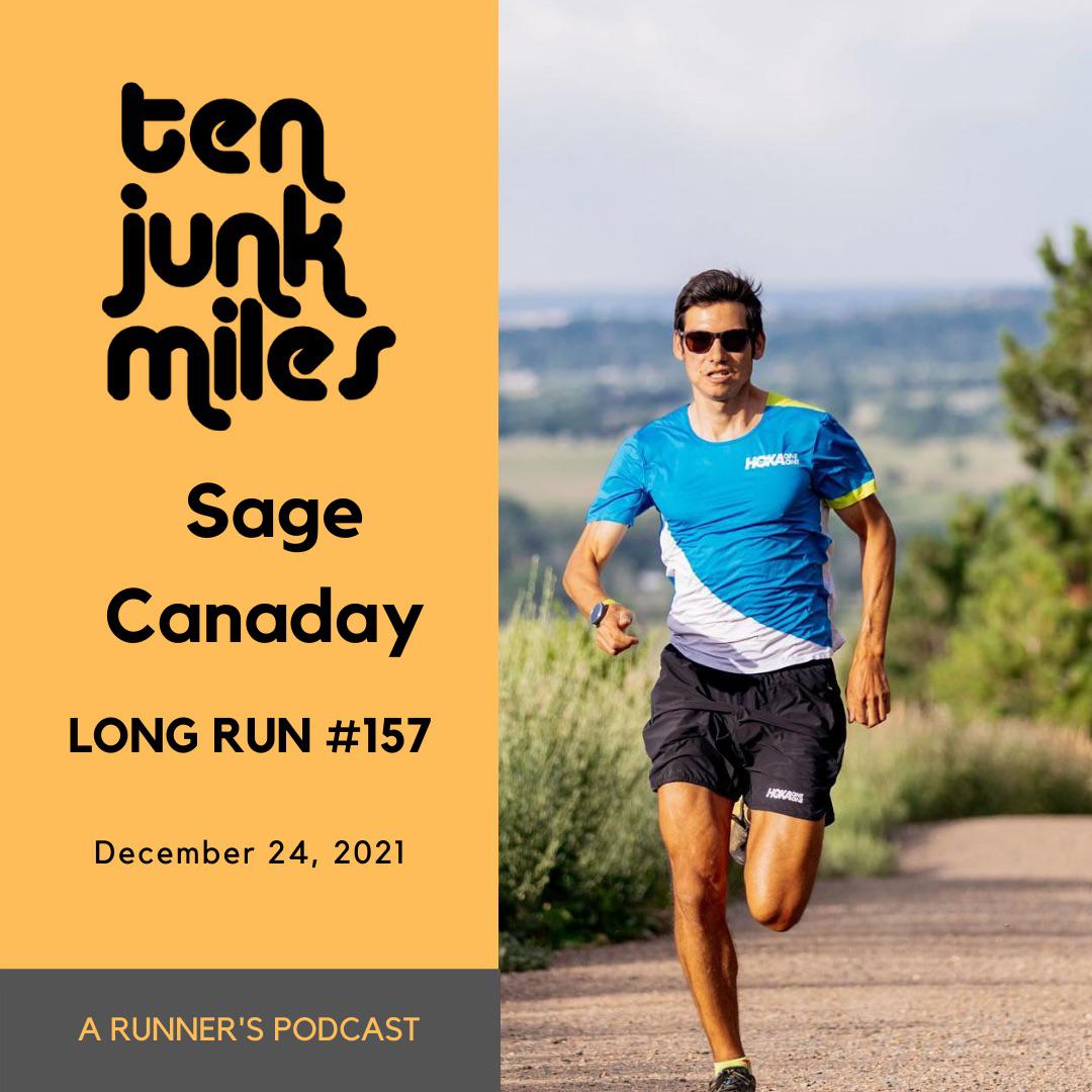 New Long Run Sage Canaday r/runninglifestyle