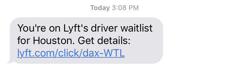 Lyft sent me a text saying I’m on a waitlist. Been with Lyft for 2