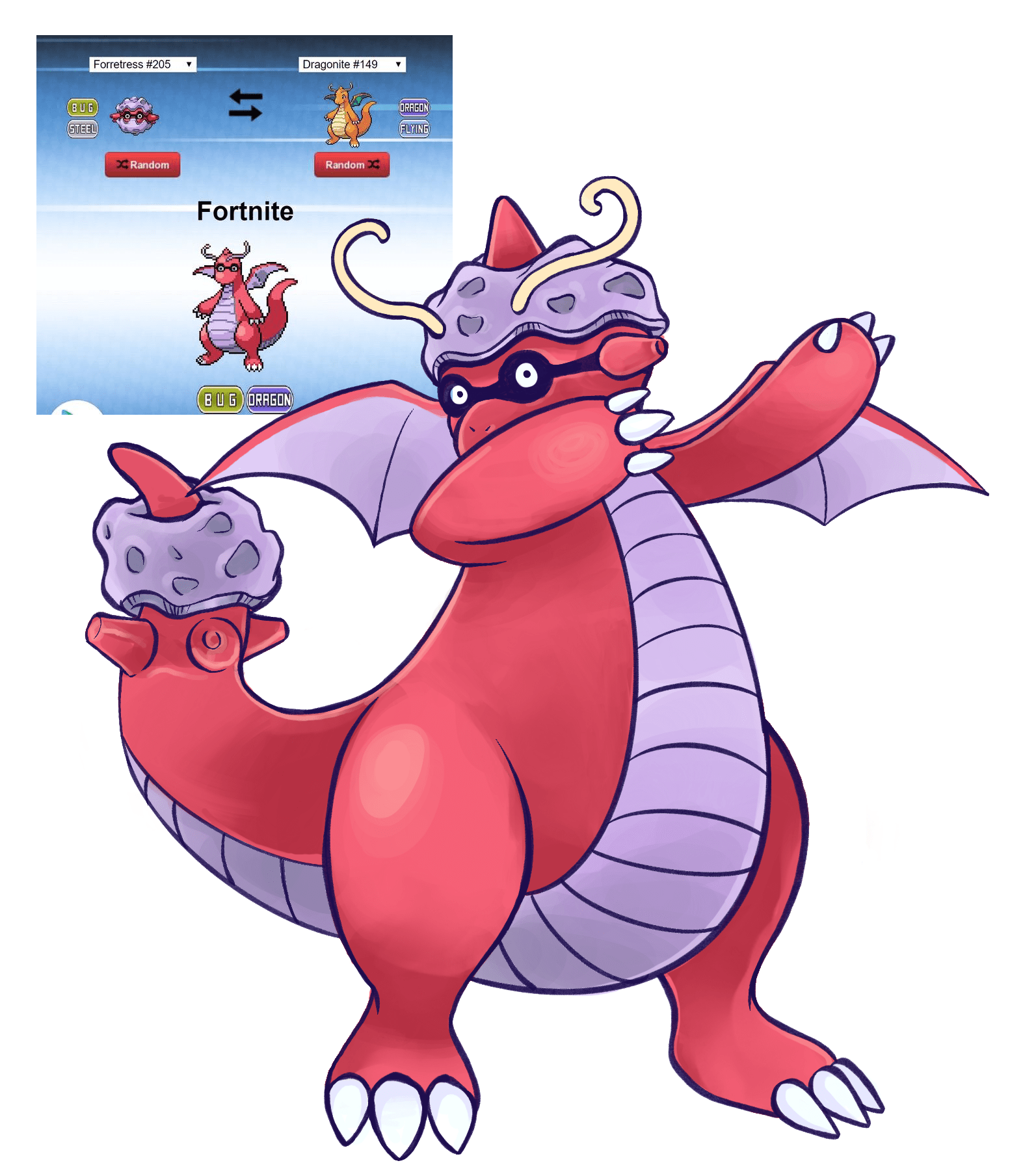Dabbing Fortnite (Forretress and Dragonite fusion) I made for my BF