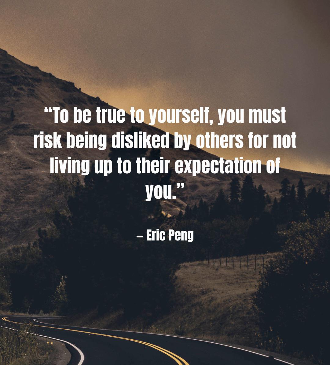 Quotes About Staying True To Yourself