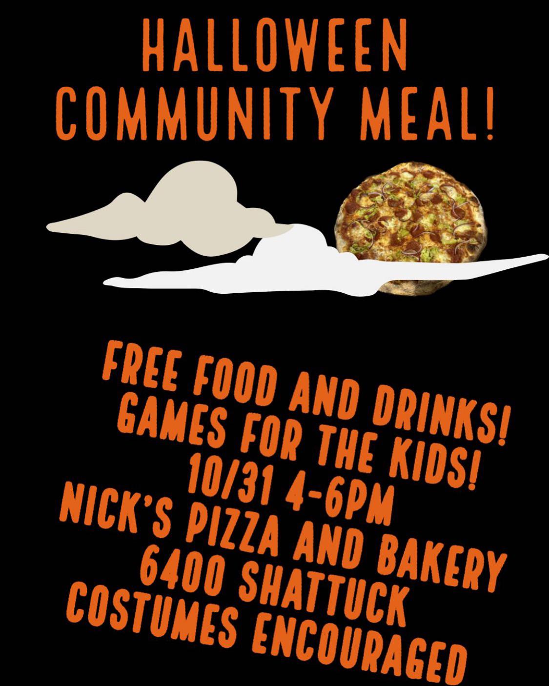 Nick’s Pizza and Bakery’s 3rd Annual Halloween Community Meal! r/OaklandFood