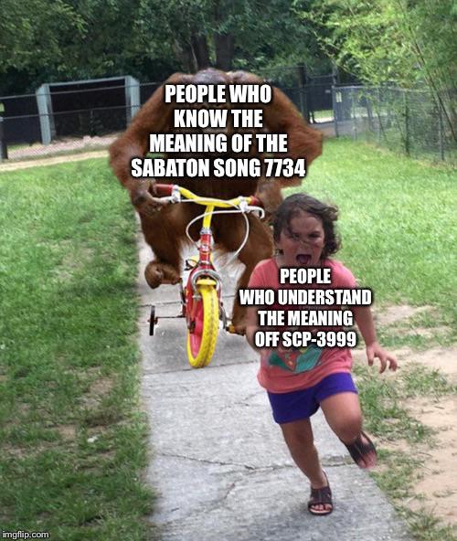Originally posted this in dank Memes from site 19. But I think you all