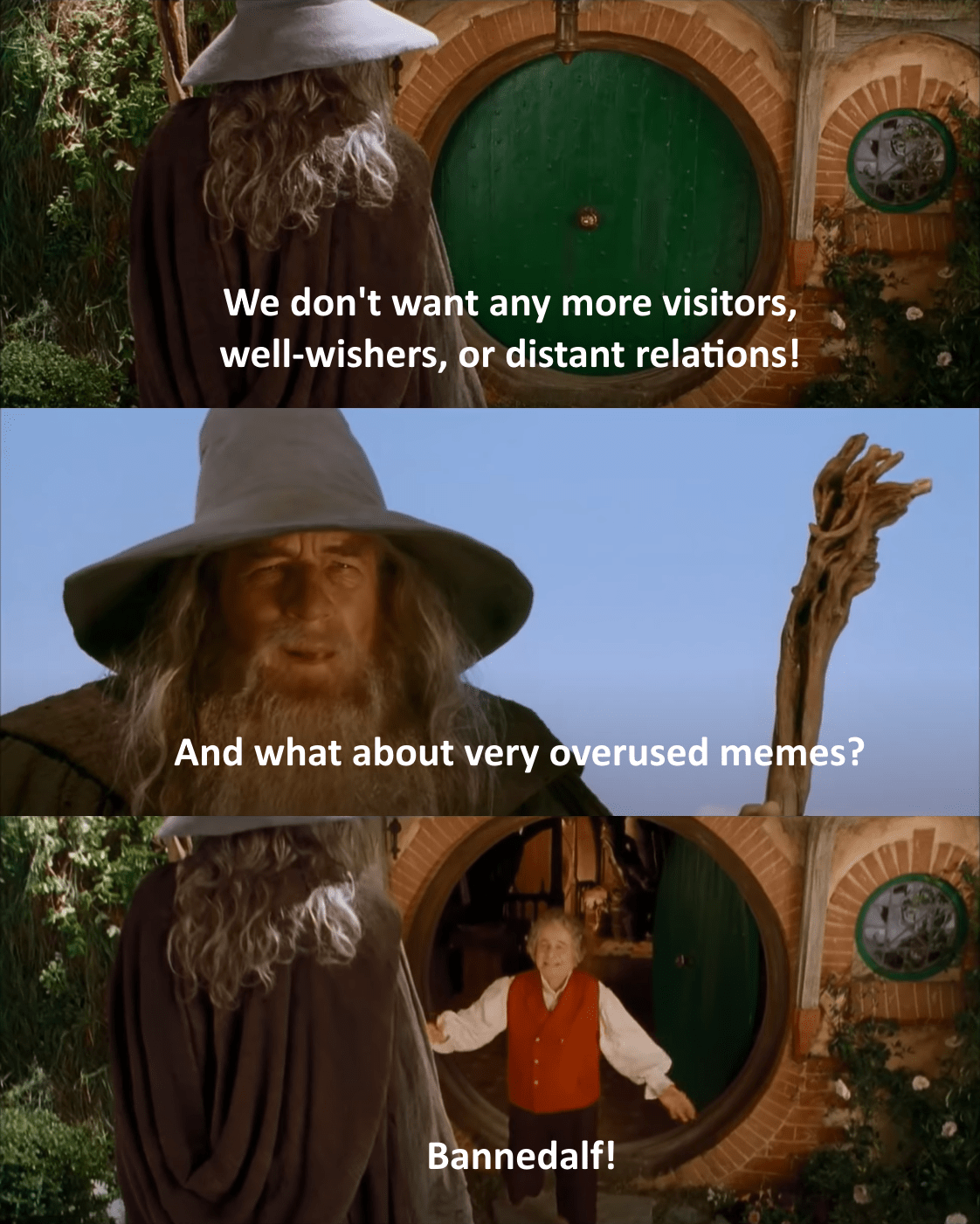 I suppose you think that was terribly clever? lotrmemes