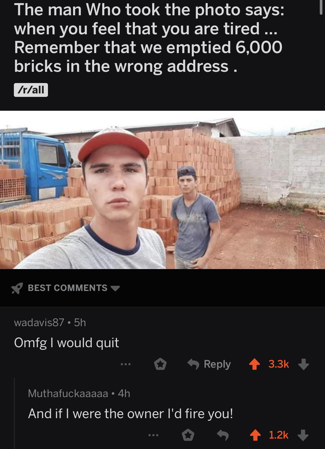 6,000 bricks later r/TheRealJoke