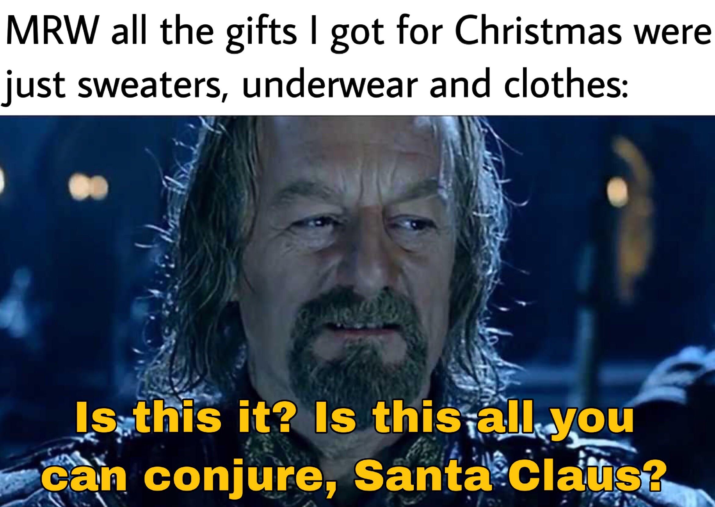 It Is A Gift A Lame One Lotrmemes