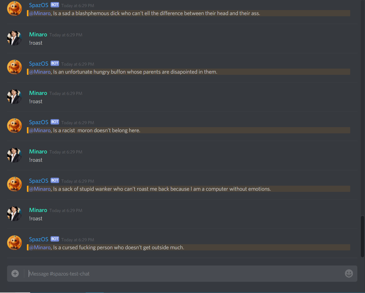 Sooooo I wrote a script that gives my Discord bot the ability to roast