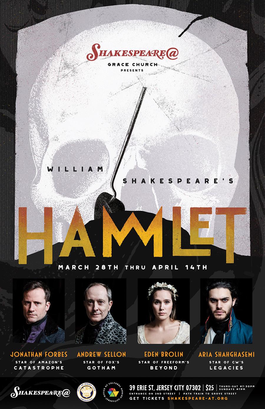 The poster of my Shakespeare production HAMLET happening in Jersey City
