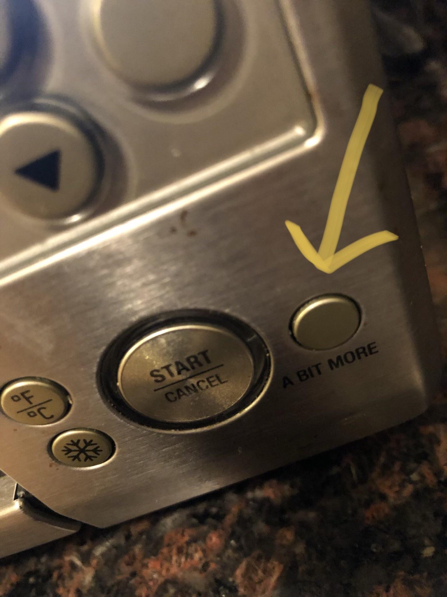 “A Bit More” button on toaster oven r/ofcoursethatsathing