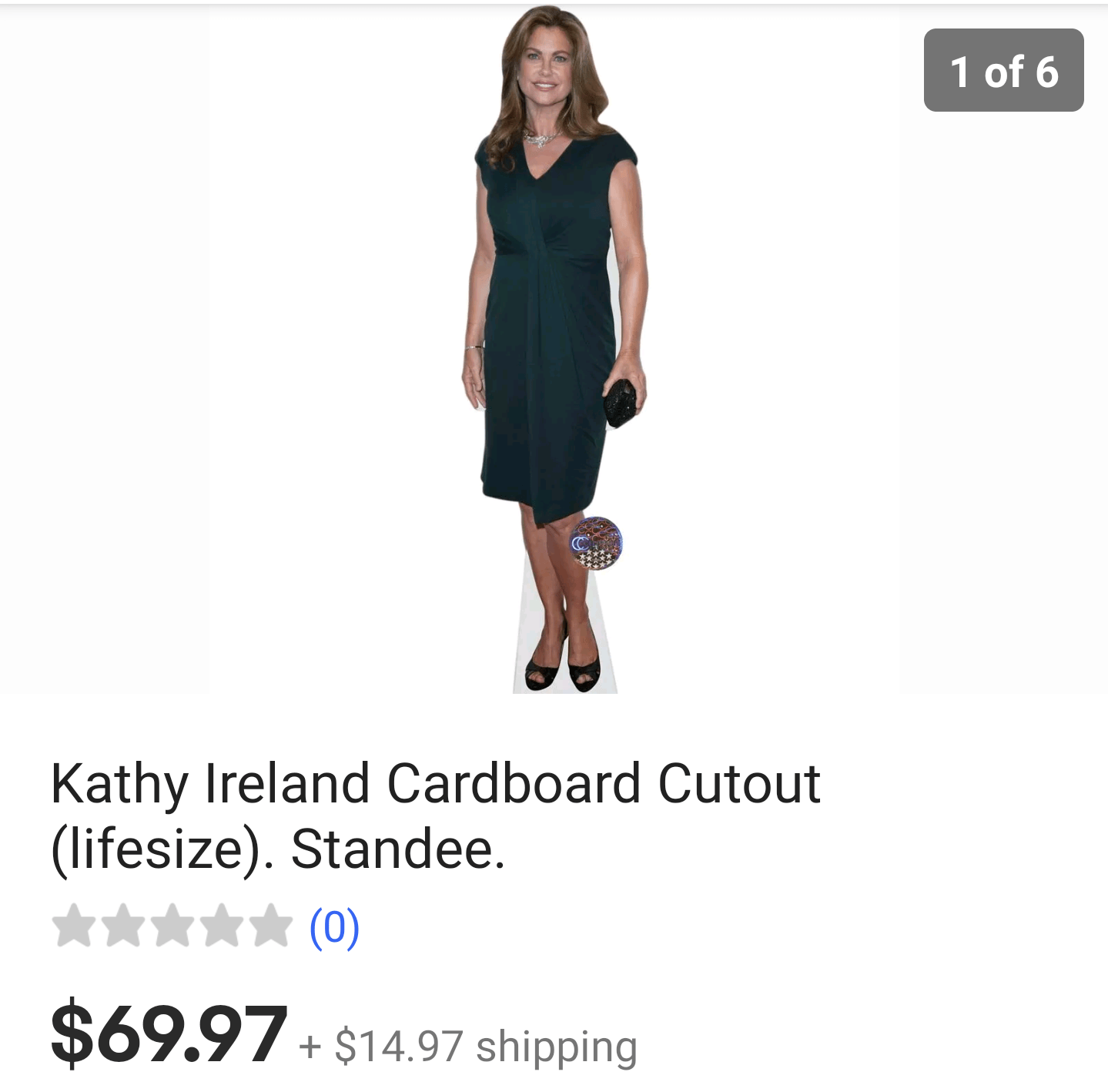I got one hundred cardboard cutouts of Kathy Ireland r/lonelyisland