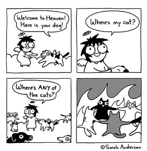 All Dogs go to Heaven, All Cats go to... r/hellsomememes