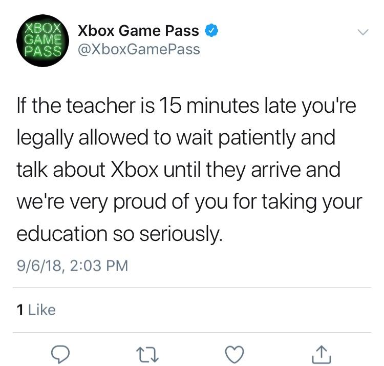 If the teacher is 15 minutes late you're legally allowed to unfollow Xbox r/FellowKids