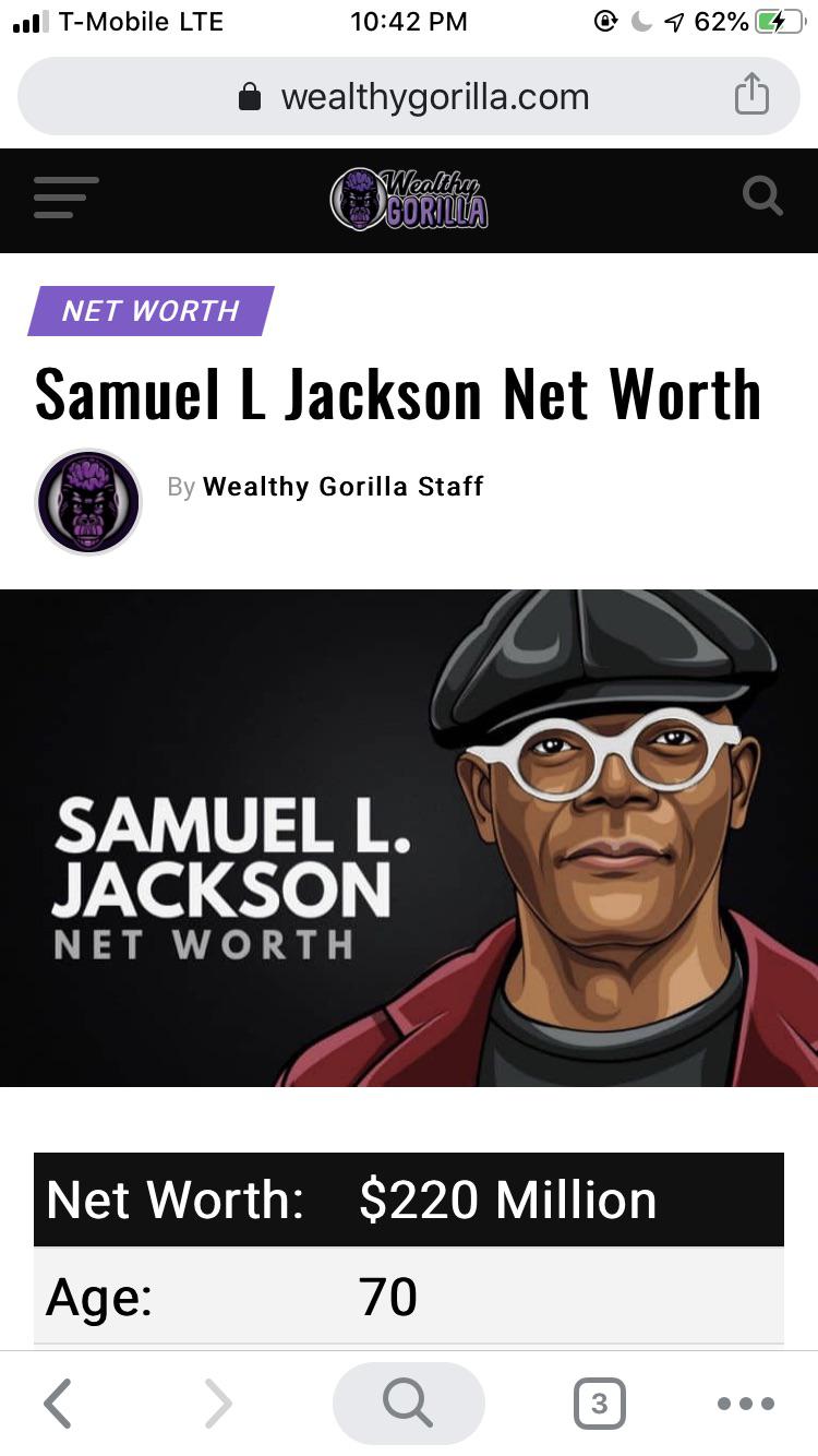 I wanted to know how much Samuel L Jackson was worth... Is this a