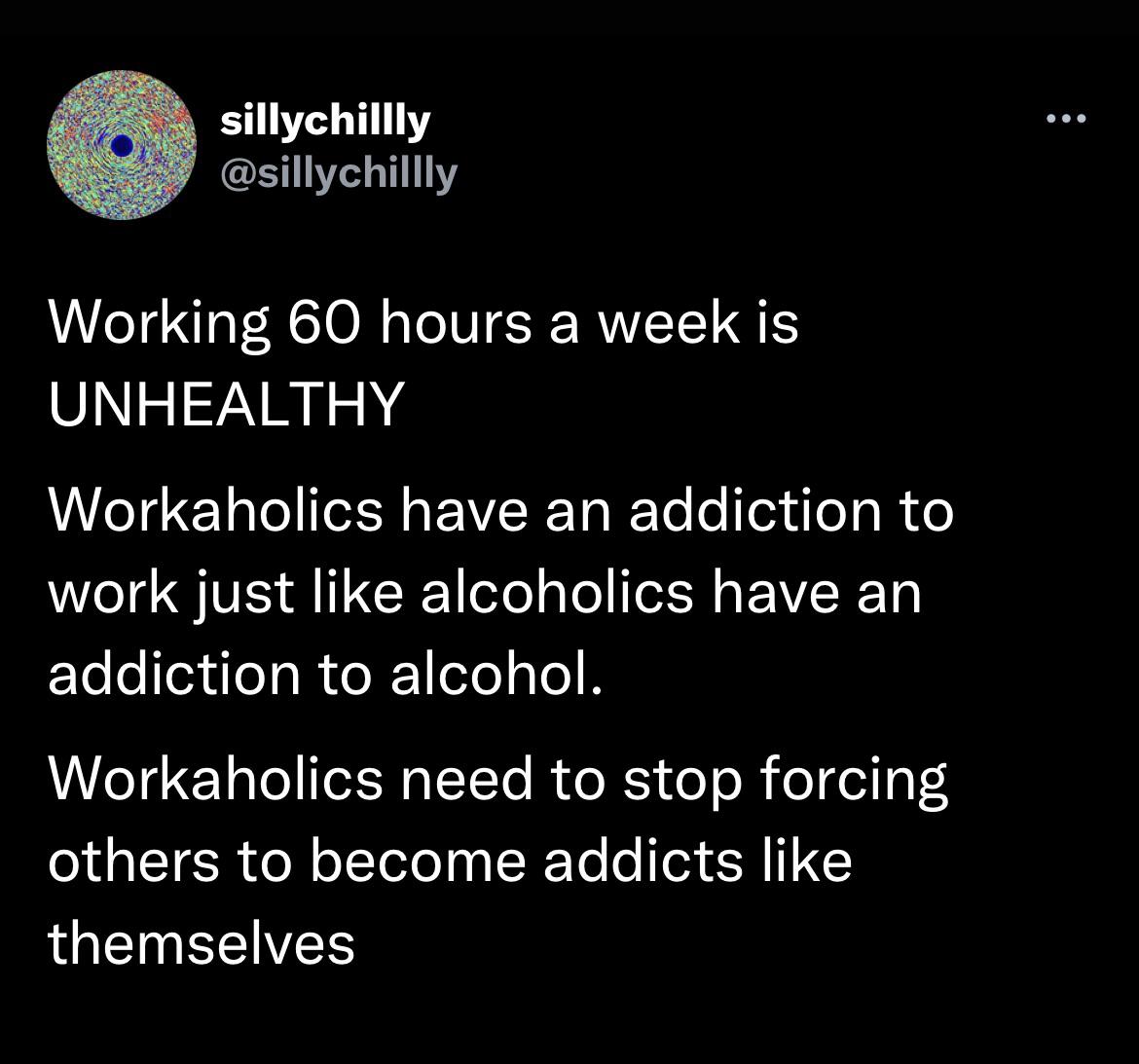 60 Hour Work Weeks Are Unhealthy r/antiwork