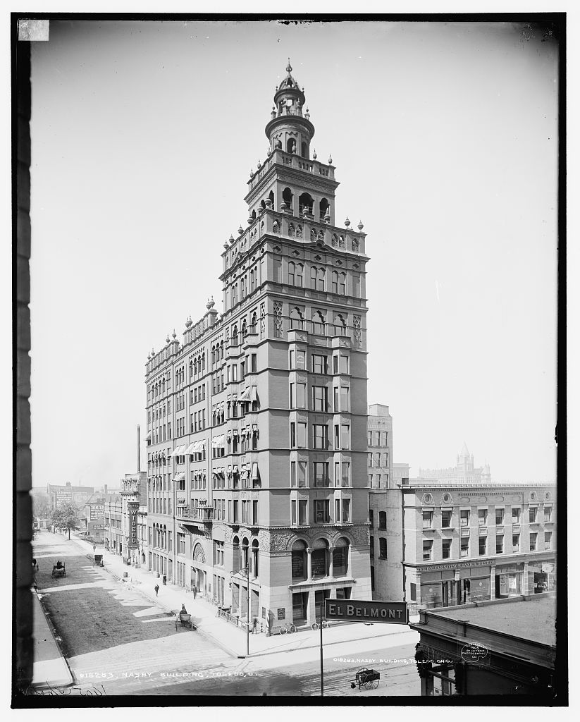 The Nasby Building Built in 1895 Toledo, Ohio. Its cupola was removed