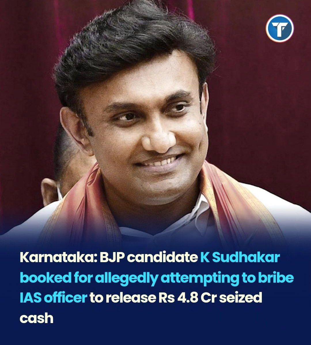 Karnataka BJP candidate K Sudhakar booked for allegedly attempting to