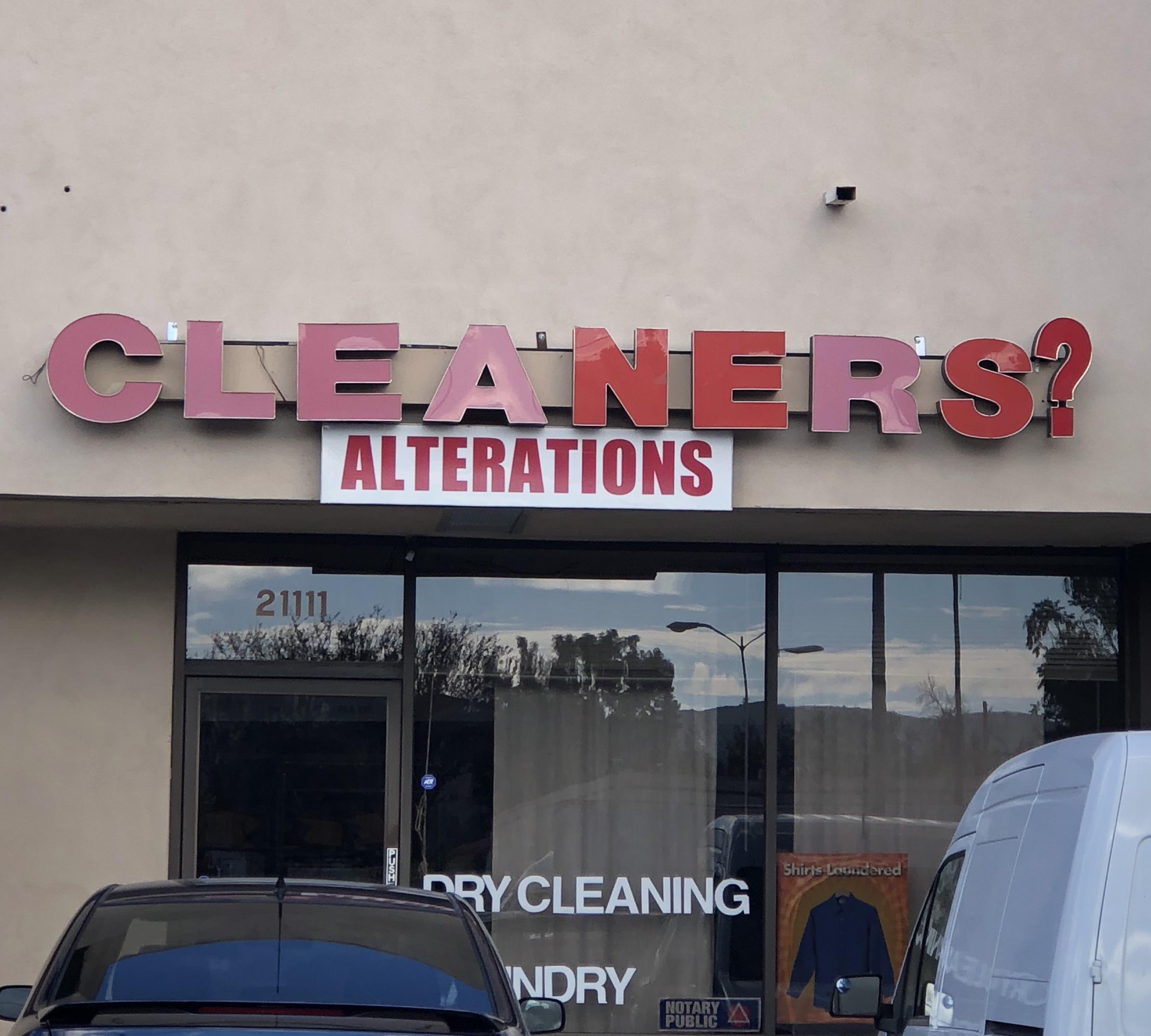 Looks like this dry cleaner is questioning if that's what they actually