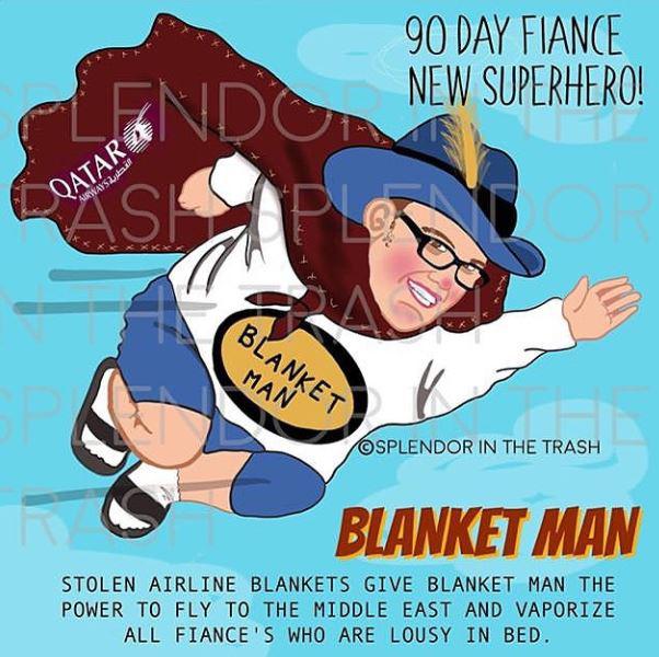 Blanketman!!! r/90DayFiance