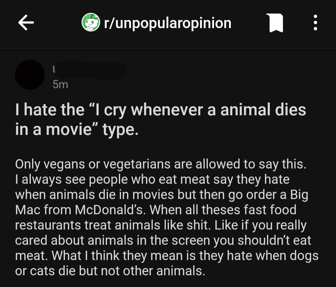 Only vegans or vegetarians can feel bad when an animal dies in a movie