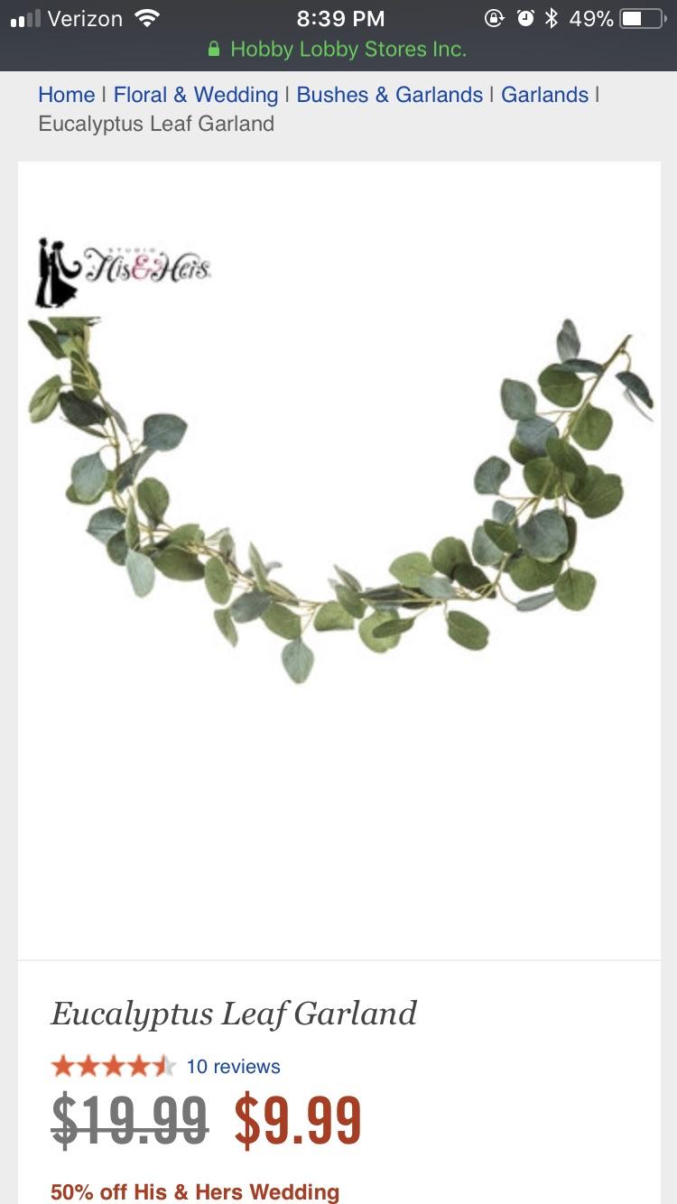 Hobby Lobby Eucalyptus Garland on clearance for 10! r/weddingplanning