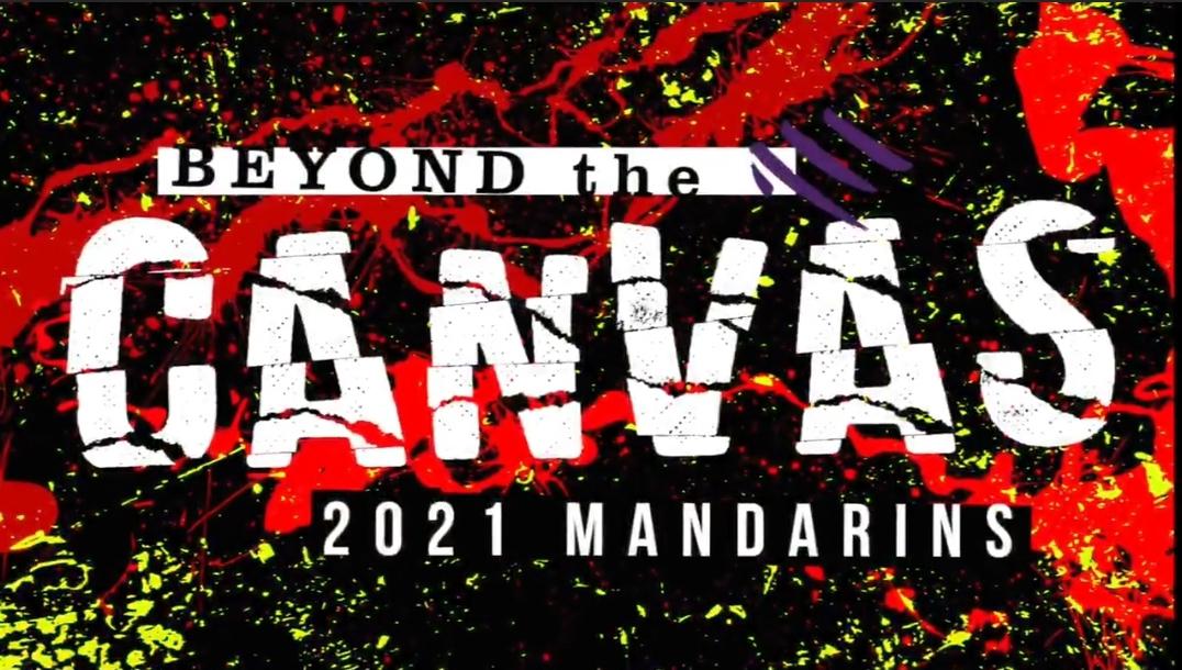 Mandarins 2021 Beyond The Canvas r/drumcorps