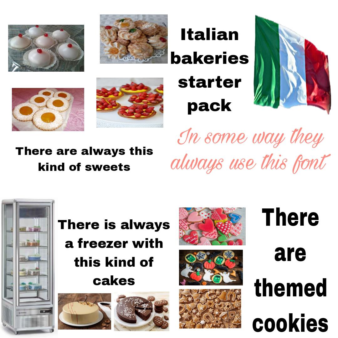 Italian bakeries starter pack r/starterpacks