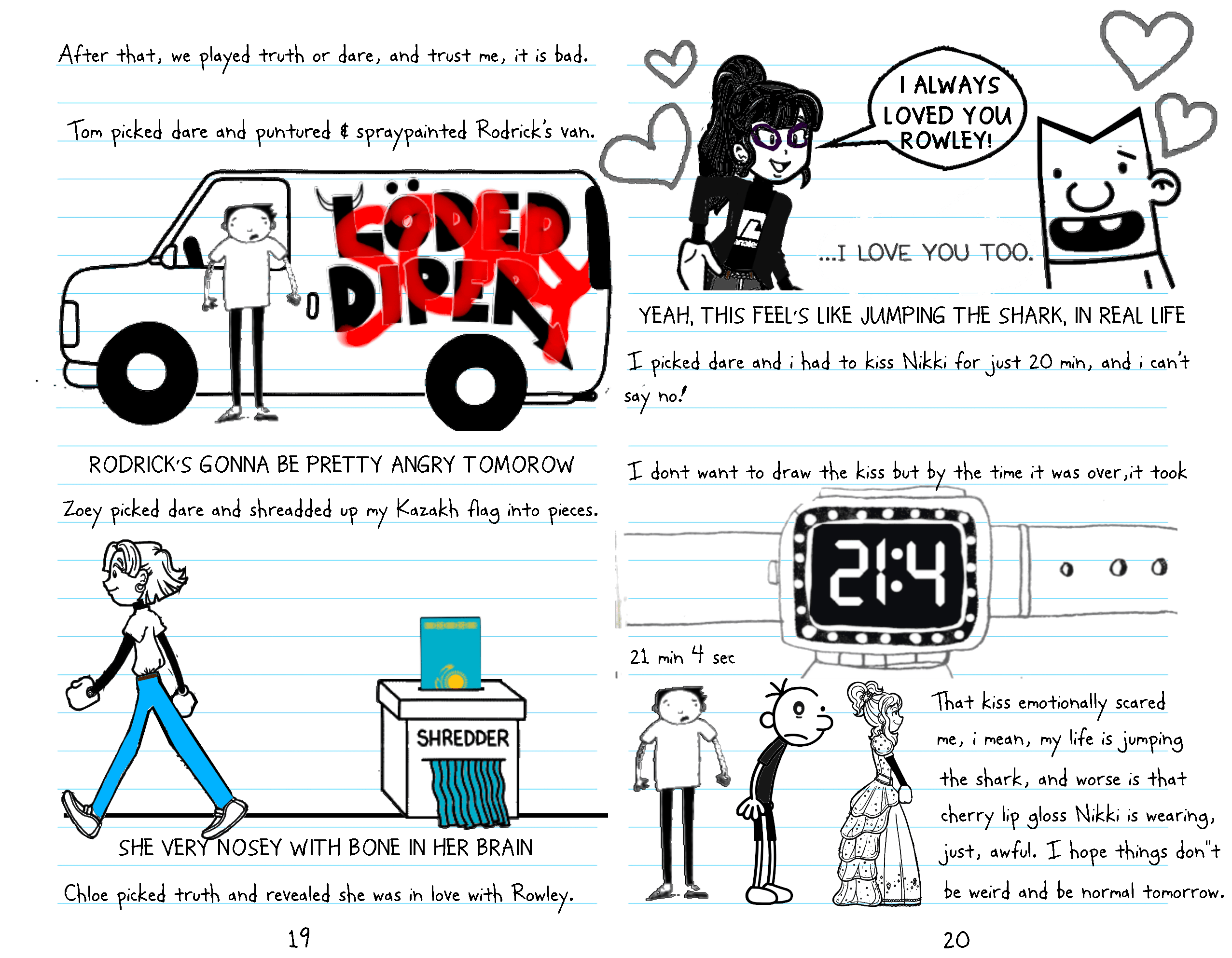 Diary Of A Wimpy Kid Greg Will Get You Page 19 & 20
