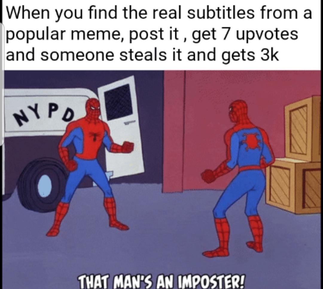 Everyone on reddit be like r/Spiderman