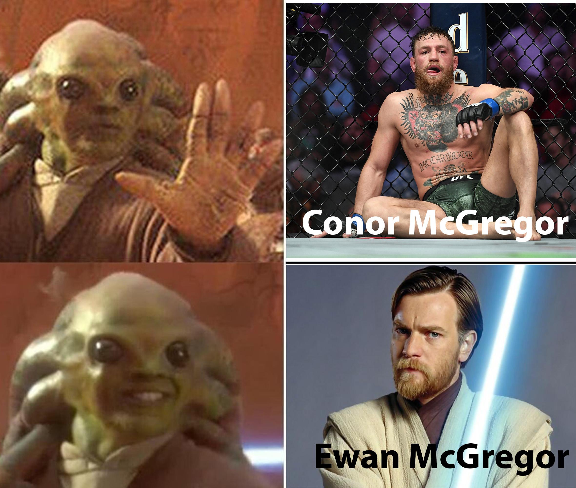 Let's talk about the best McGregor PrequelMemes