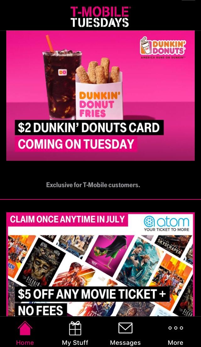 Next week on TMobile Tuesday’s 2 DD card, 5 off Atom ticket, and 1 year bon appétit digital