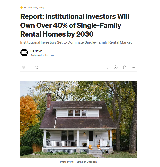 Report Institutional Investors Will Own Over 40 of SingleFamily