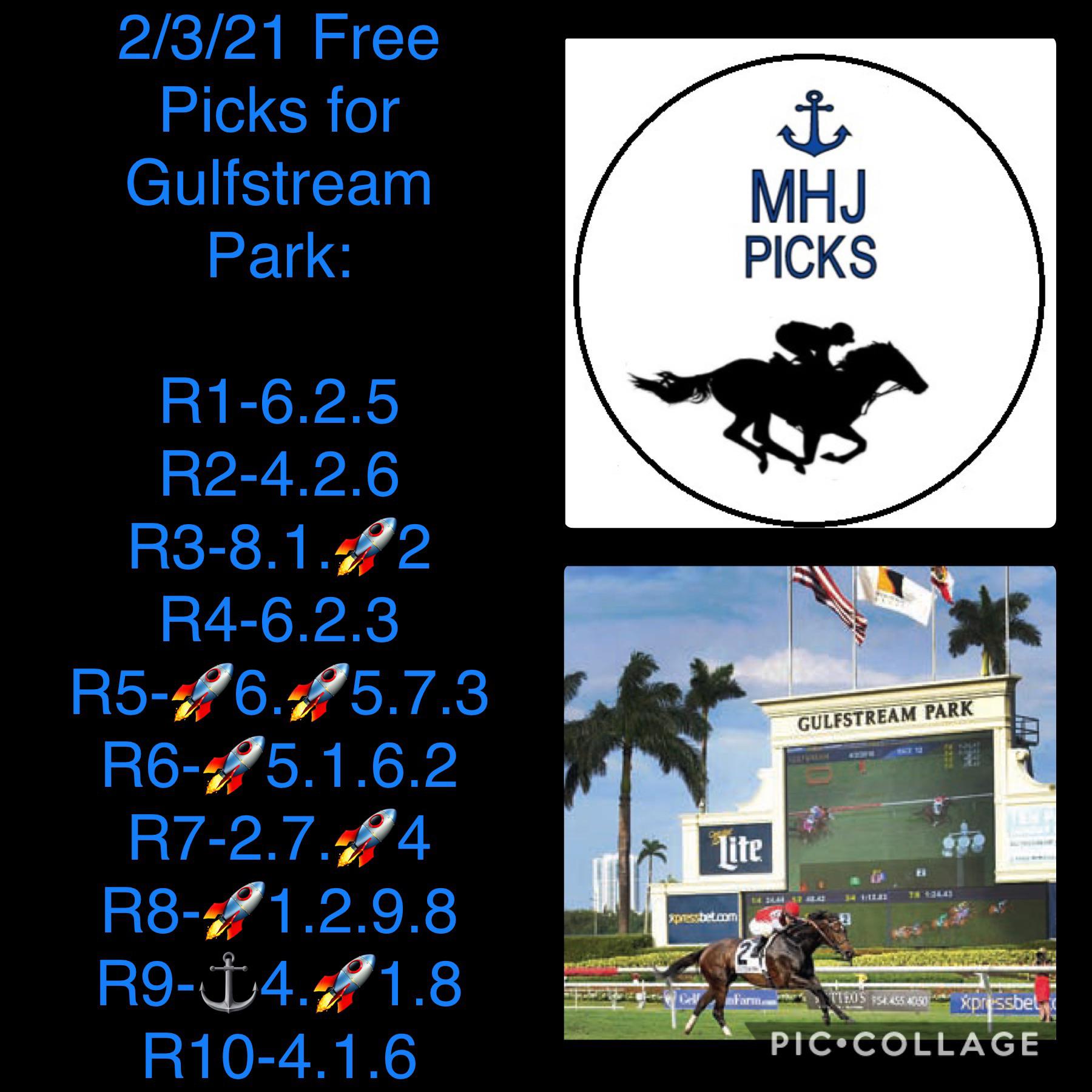 Free picks for Gulfstream Park! Other tracks check out mhjpicks on