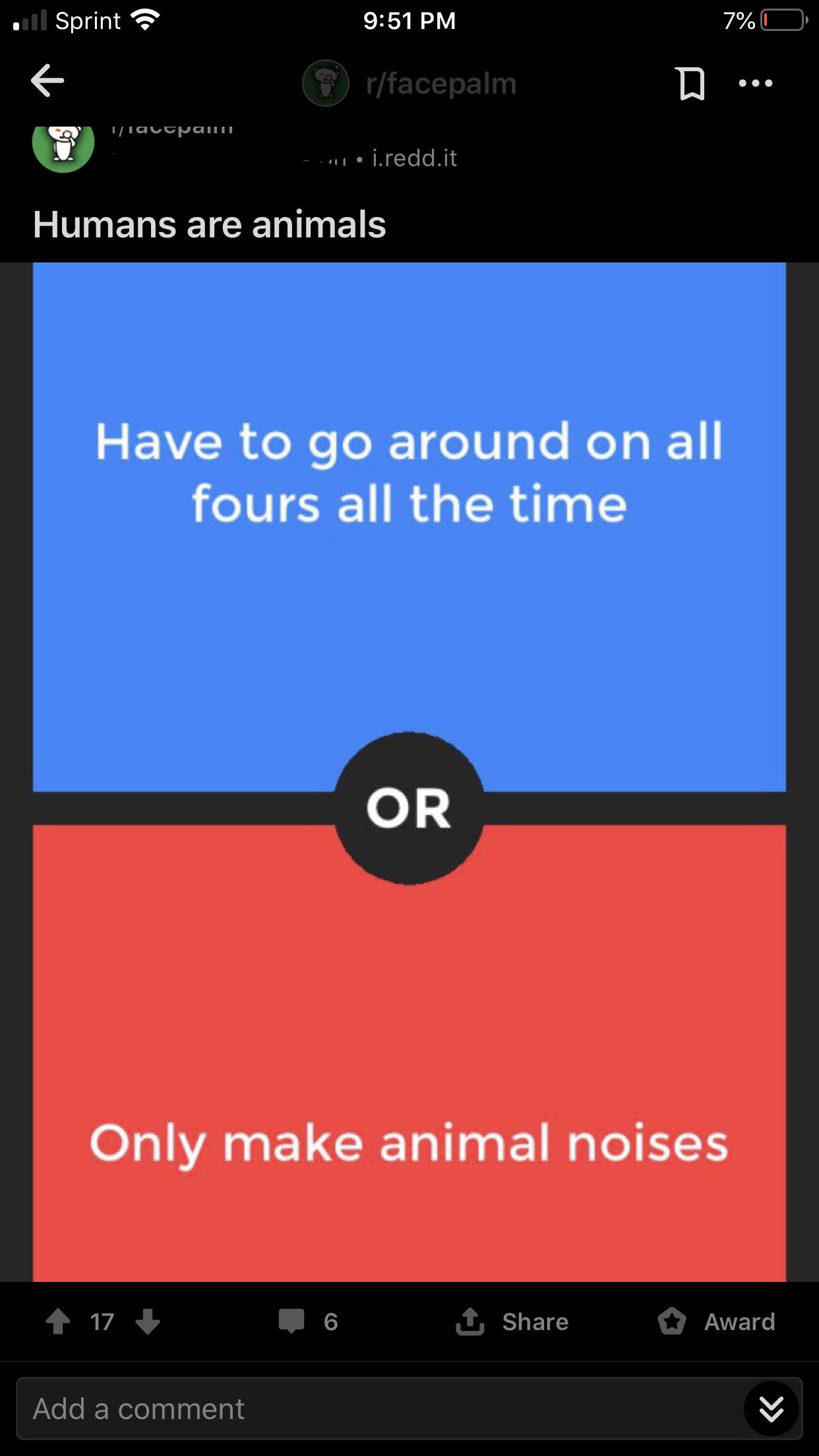 We all know what it means by animal noises, shut up r/facepalm