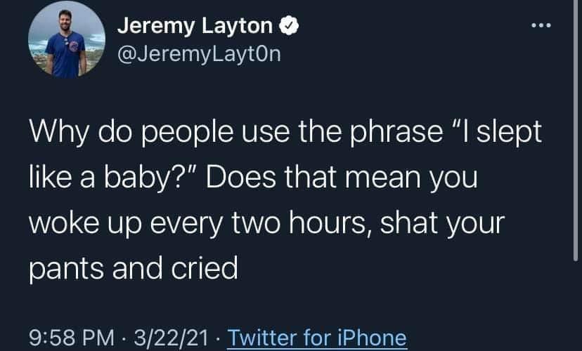 Slept Like A Baby Meaning