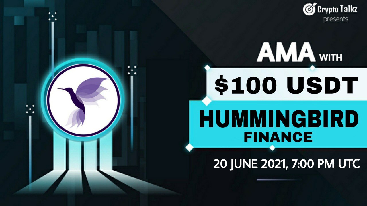 🎙Crypto Talkz is pleased to announce our next AMA with Hummingbird
