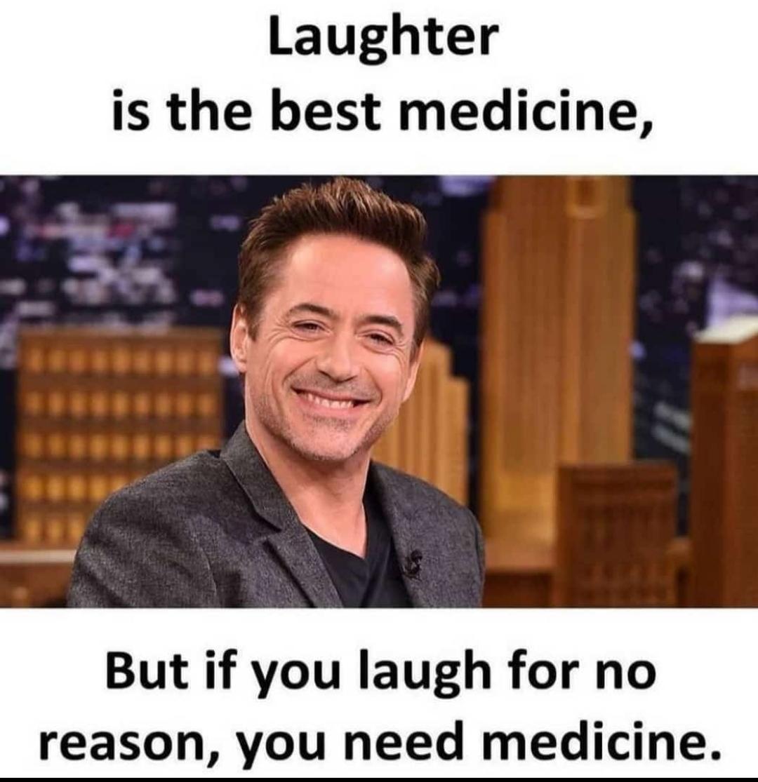 Laughter is the best medicine memes
