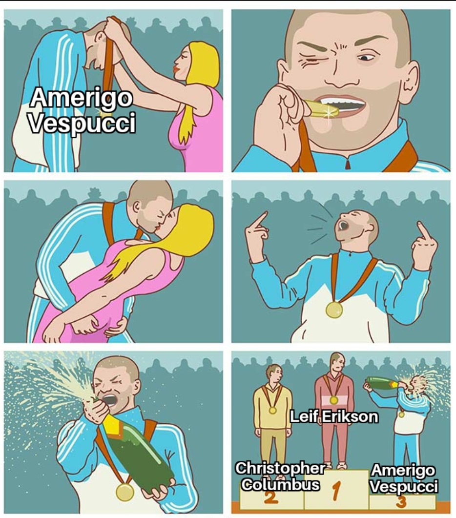 Nice try Amerigo Vespucci memes