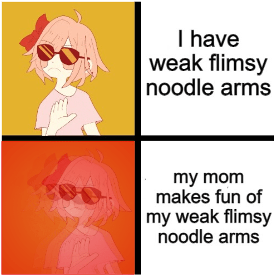 Can't I just have strong manly arms without working out ; ; r