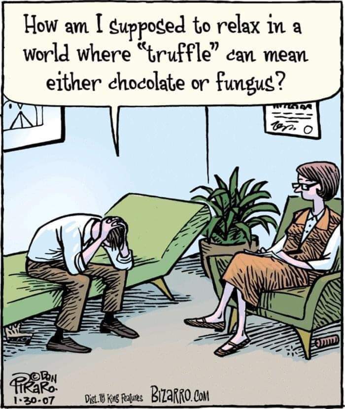 Some truffle humor. r/Truffles