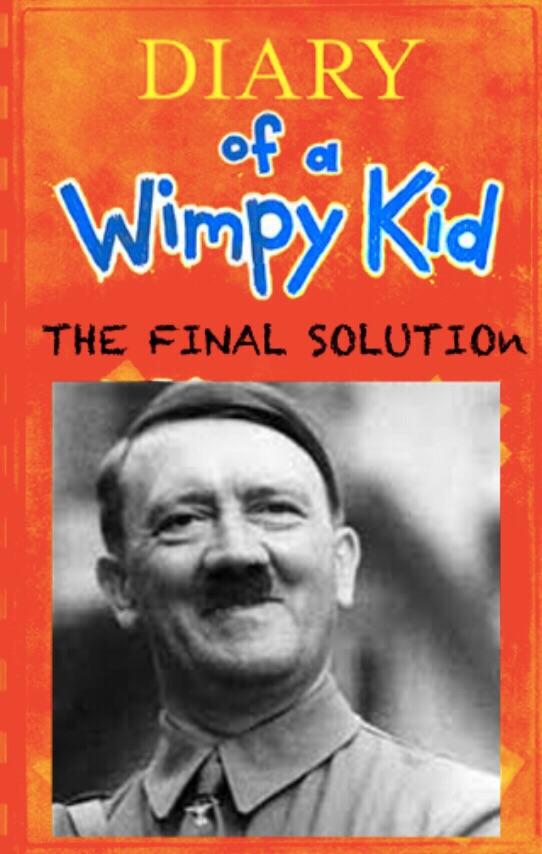 The Final Solution DiaryofaWimpyKidMemes
