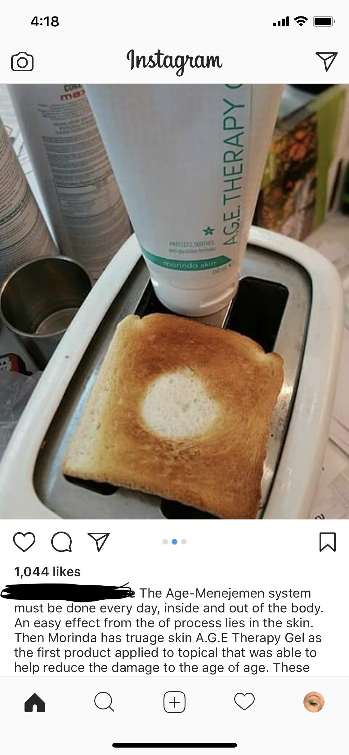 [humor] Well, if it works on toast... SkincareAddiction