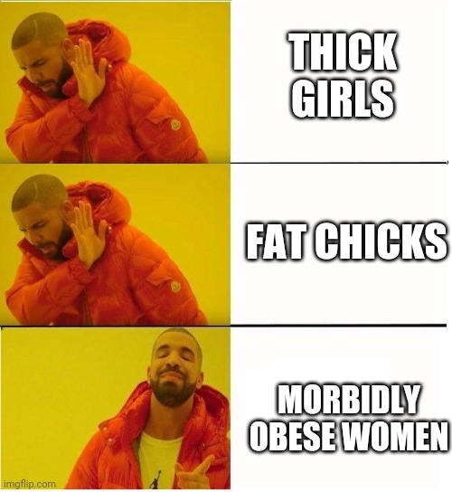 Idk about u guys but i like thick girls more than fat chicks but love