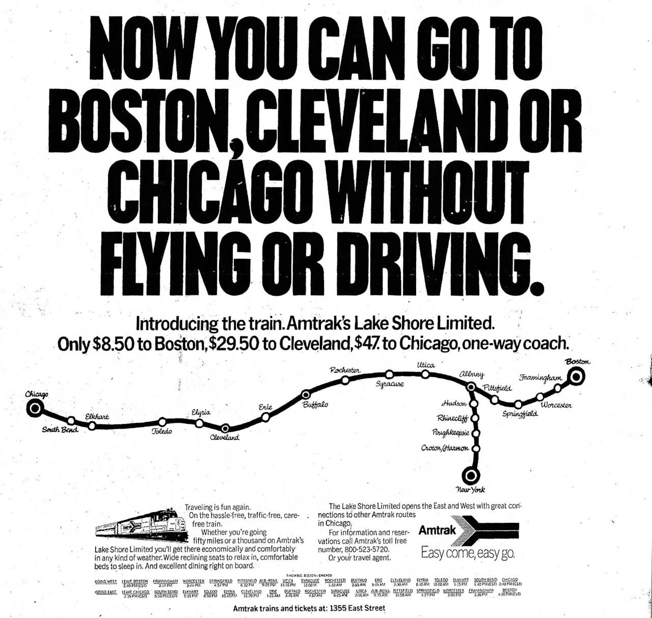 "NOW YOU CAN GO TO BOSTON, CLEVELAND OR CHICAGO WITHOUT FLYING OR