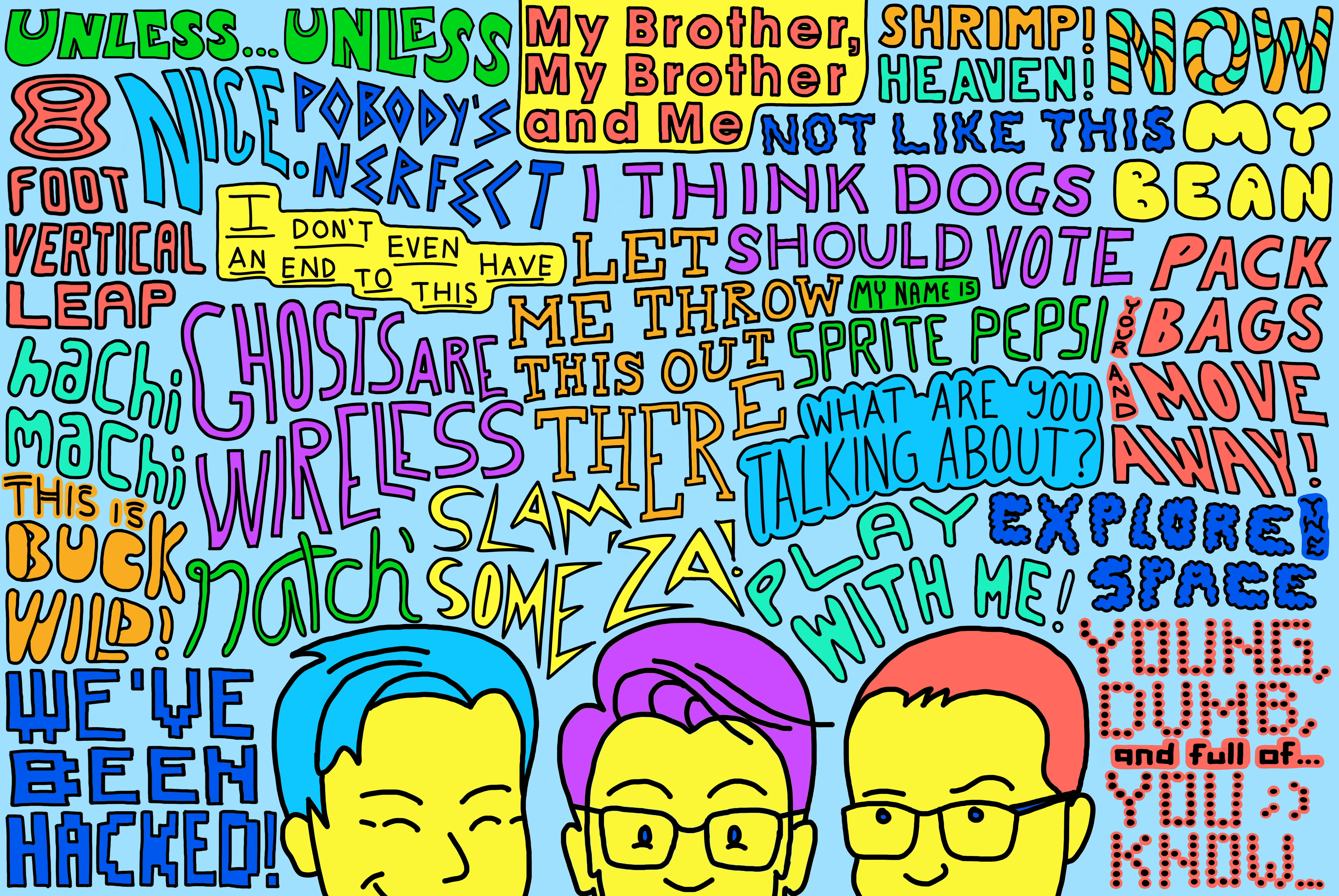 Made a quote/goof collage of the good good boys! MBMBAM
