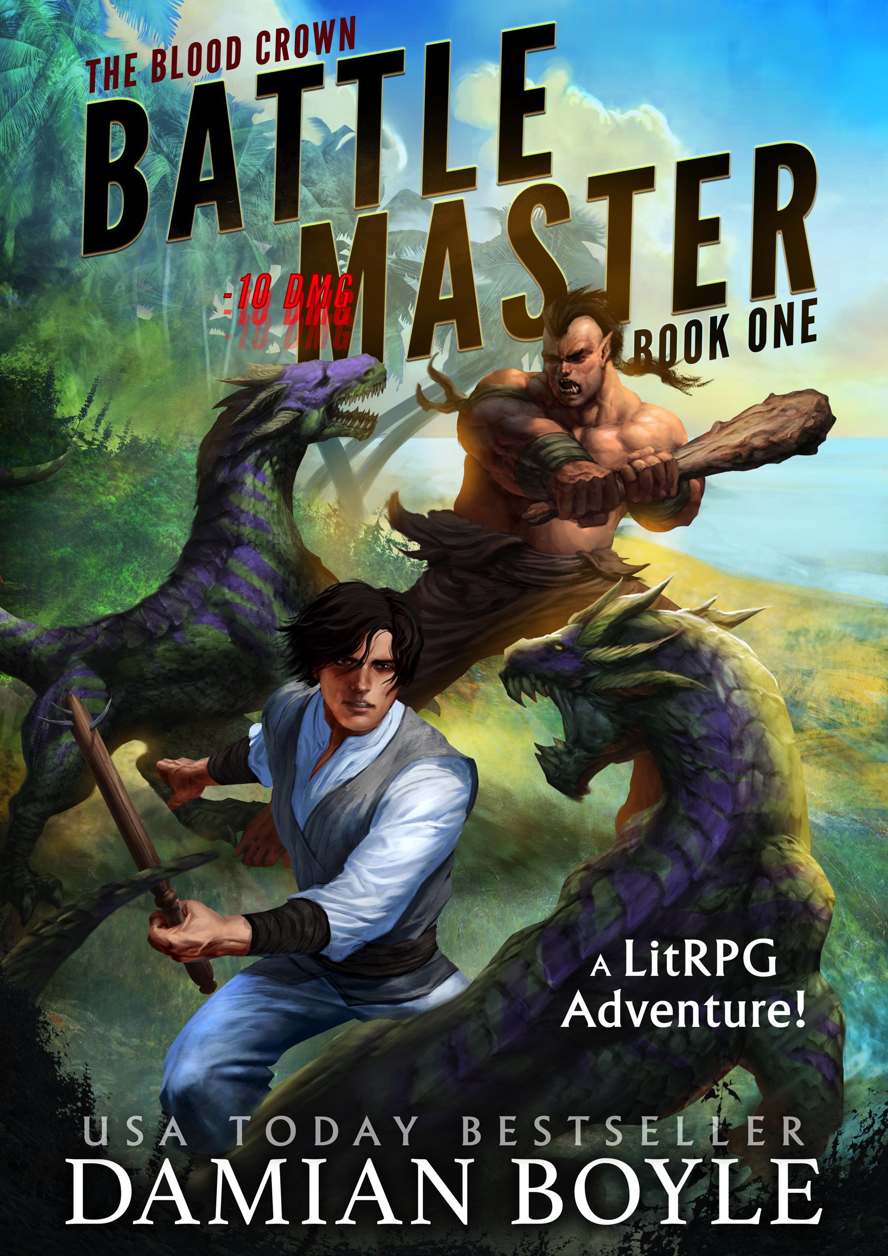 Battle Master is Live! A new LitRPG Adventure awaits. litrpg