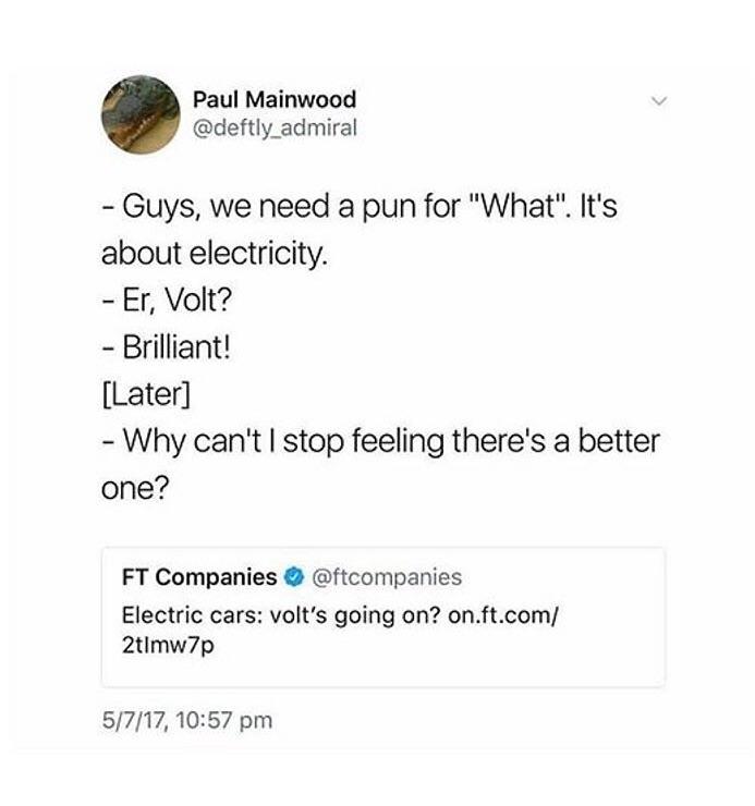 To make an electricity pun r/therewasanattempt