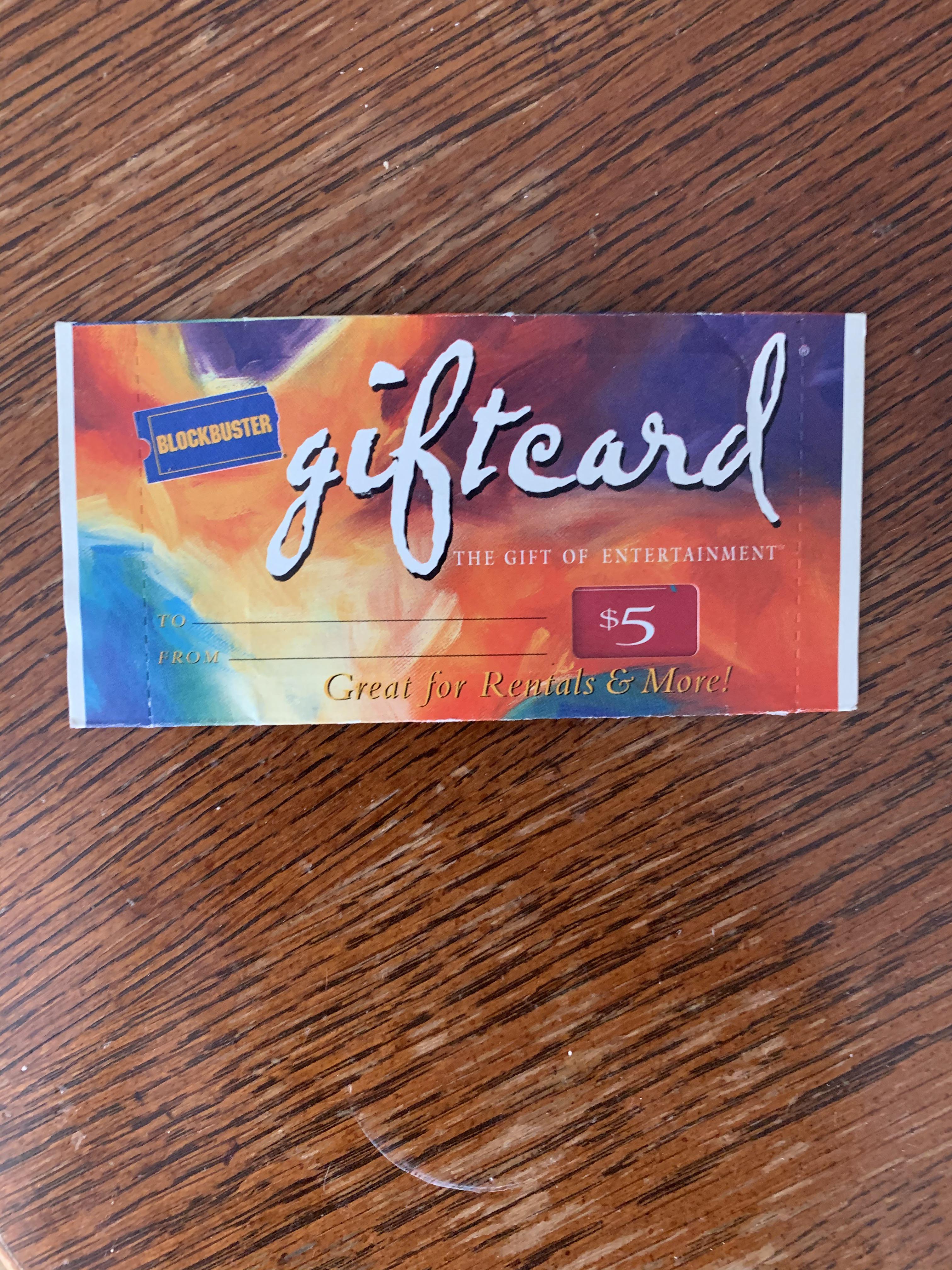 Gift card for blockbuster from 1998 r/mildlyinteresting