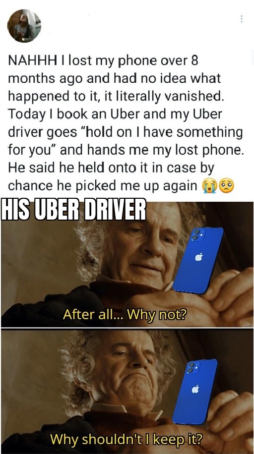 You'll never believe who my Uber driver was... memes