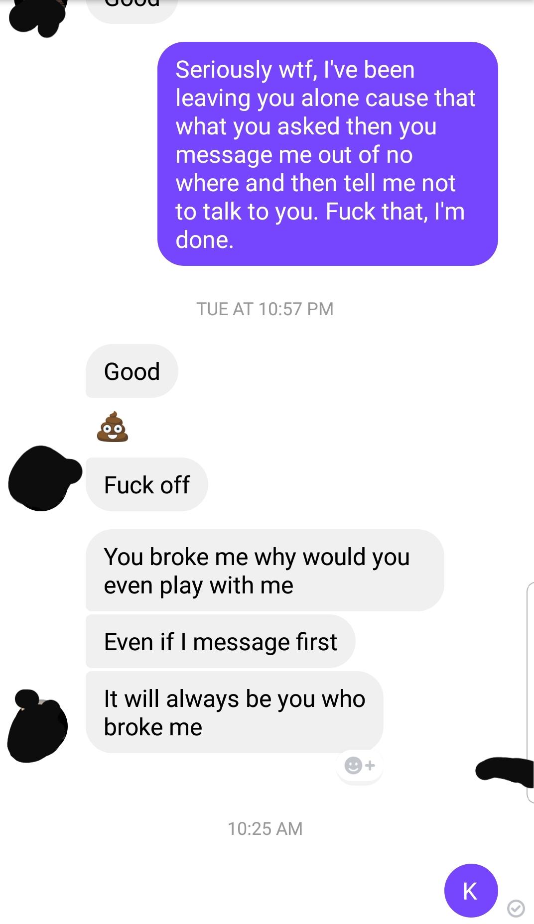 Broke up with my ex, she always accused me of cheating (never did). 10